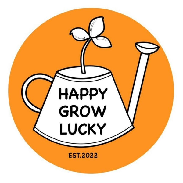 Happy Grow Lucky